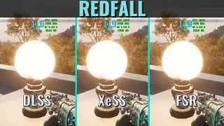Redfall - DLSS vs FSR vs XeSS - RTX 3070 - 1440p - (XeSS tested with RTX 3070)