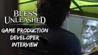 Bless Unleashed - Game Production Developer Interview