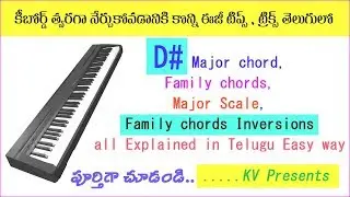 D# sharp major scale, chord, family chords & inversions//telugu