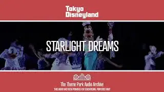 Starlight Dreams | Tokyo Disneyland