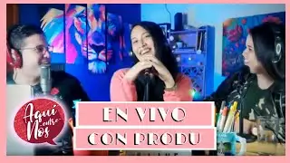 AQUÍ ENTRE NOS #12 EN VIVO CON PRODU!!