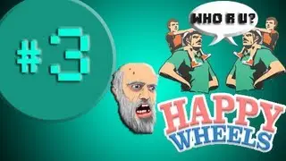 WEIRD BALLS & OLD MEN! (Happy Wheels Ep. 3)