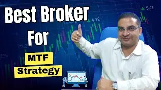 Which Broker Is Best For MTF Long-Term Investment Strategy
