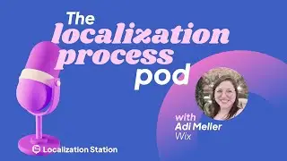 Localization at scale | Adi Meller [Wix] | Localization Process Pod