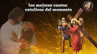 LOS MEJORES CANTOS CATÓLICOS EN QANJOB'AL