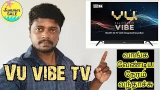 Vu VIBE Tv 👈🔋 வாங்க வேண்டிய நேரம் வந்தாச்சு 😱💃😍