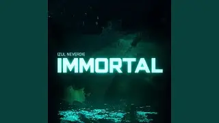 IMMORTAL