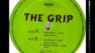 The Grip - All-Right (Techno Version) (B1)