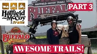Hatfield McCoy Trails part 3 Buffalo Mountain #hatfieldmccoytrails #atvtrails #utvlife #utv #atv