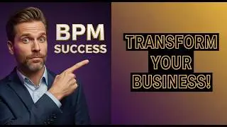 BPM Demystified: Master Business Process Management for Peak Performance