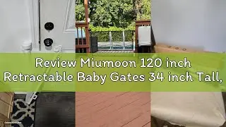 Review Miumoon 120 inch Retractable Baby Gates 34 inch Tall, Retractable Gate with Reinforced Strip