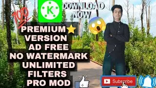 KINMASTER PRO APK {LATEST 5.0.7.0.2 VERSION} EXPORT PROBLEM WAS FIX 100% DOWNLOAD NOW