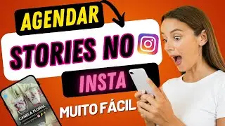 COMO AGENDAR STORIES NO INSTAGRAM ( 🚨Forma Gratuita)