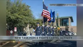 Arizona's new task force targets cartel threats along the border