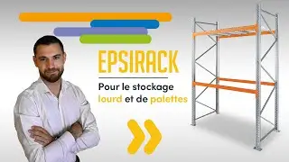 [RAYONNAGE EPSIRACK] STOCKAGE DE PALETTES OU CHARGES LOURDES !