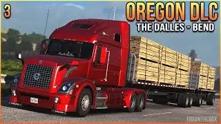 ATS OREGON DLC | Mountain Roads! | (Volvo VNL) The Dalles - Bend | American Truck Simulator