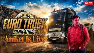 चलो LONG DRIVE पे चले | ETS 2 Update 1.55 CHANGES Everything  #aniketislive Big Fan #shreemanlegend