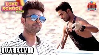 A Difficult Love Exam | MTV Love School S4 | Loved & Alone