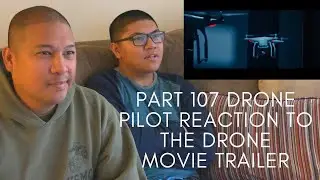 Part 107 Remote Pilot reacts to 