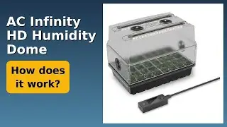 REVIEW (2025): AC Infinity HD Humidity Dome. Features.