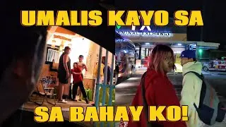 Wag na kayong PAPAKITA dito sa BAHAY! 