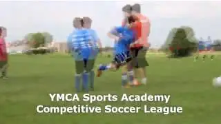 YMCA Sports Academy Competitive Soccer League