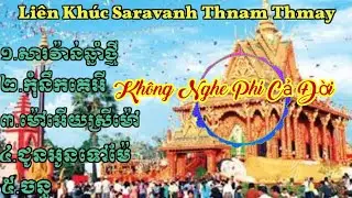 Li&ecirc;n Kh&uacute;c Khmer Saravanh Chnam Thmay | Nhạc sống Khmer 2021