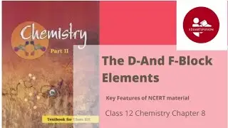 The D and F-Block Elements notes summary  #class12 #chemistry @hemadas2459