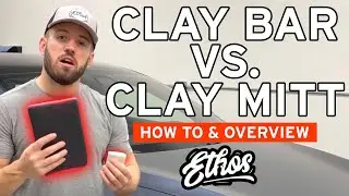 How to Clay Bar Your Car - Clay Bar Vs. Clay Mitt, Which is Best?