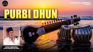 Purbi Dhun 🎶 | Ustad Bismillah Khan | Timeless Shehnai Classical | Meditative Classical Music