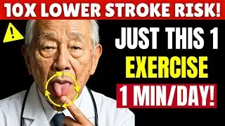 Japan&rsquo;s Oldest Doctor: Do This 10-Second Tongue Trick to Reduce Stroke Risk After 60 | Senior Health