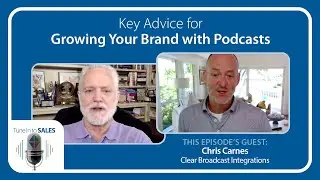 Key Advice for Growing Your Brand with Podcasts