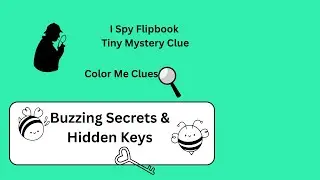 Flipbook 4 | Color Me  I Spy | Bees and Keys | Junk Mail Envelopes | Doodle | Fun