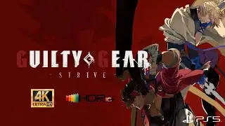 Guilty Gear -Strive- : The Movie (PS5)【ENG Sub】| 4K 60P HDR