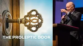 The Proleptic Door - Bishop Kenneth Phillips