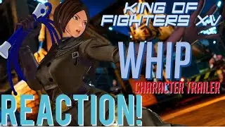 LET HER WHIP IT!! King of Fighters XV Whip Character Trailer Reaction!