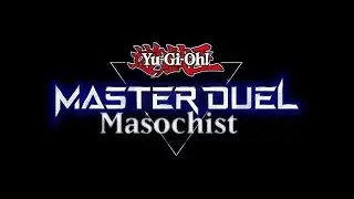 Master Duel Masochist: #18 Mission Impossible