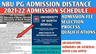 NBU - PG Distance Admission 2021-22 || Admission  Schedule  || University of north Bengal ||