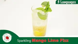 Sparkling Mango Lime Fizz | Refreshing Summer Drink Recipe with Soda & Mango by Morokistan Kitchen
