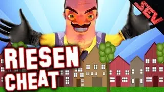 RIESIG + KLEIN CHEAT (UPDATE/Alpha 2) | Hello Neighbour (Deutsch/German)