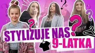 TAJEMNICZY PRODUKT - STYLIZUJE NAS 9-LATKA! | TRUE BEAUTY IS INTERNAL,  KLATEX, KASIA MARKIEWITCH