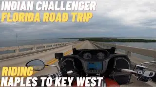 Indian Challenger Florida Road Trip: Riding from Naples to Key West
