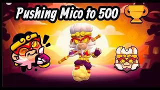 Pushing Mico to 500 #BrawlStars #RandomBS