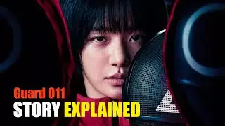 Guard 011 Story Explained | The Most Tragic & Heroic Guard in Squid Game Season 2 & 3
