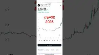 Xrp price prediction 2025 #ripple #crypto #bitcoin #memecoin #binance #coinbase #bybit #okx
