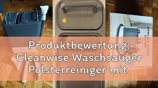 Produktbewertung: Cleanwise Waschsauger Polsterreiniger mit Dampffunktion, 17000PA Starke Saugkraft