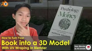 How to Turn Your Book Into a 3D Model Using UV Wraping in Blender