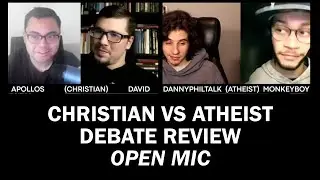 Does God Exist? | Apollos & David Pallmann Vs DannyPhilTalk & MonkeyBoy