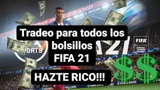 Como tradear en FIFA 21 (Metodo sencillo) para todos los presupuestos