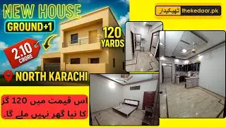 New Ground+1 House 120 yards for SALE in NORTH Karachi in 2 crore 10 Lac.